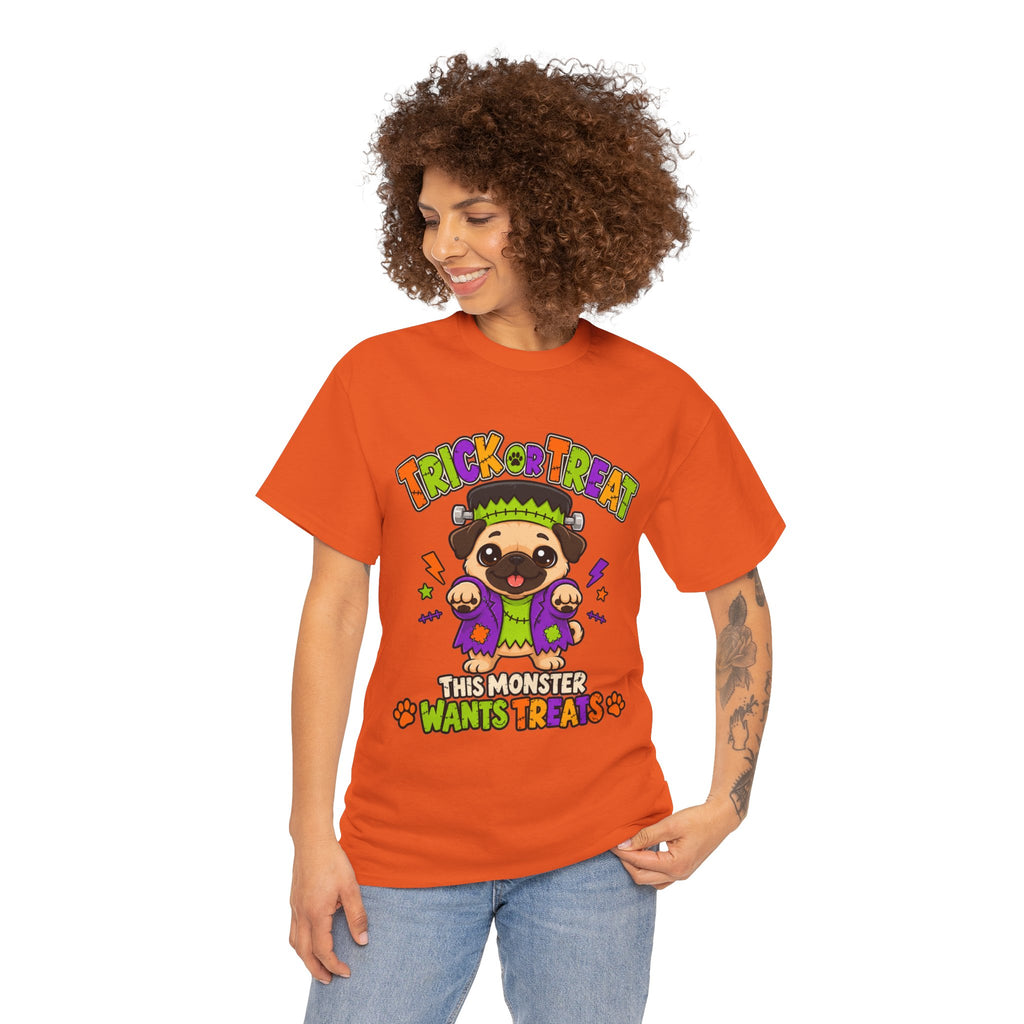 Halloween Pug - Trick or Treat This Monster Wants Treats  | Cute Dog Halloween Tee